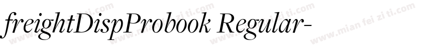 freightDispProbook Regular字体转换